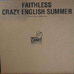 Faithless - Crazy English Summer (Hiver & Hammer Mix) - Cheeky - UK House