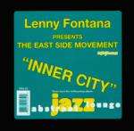 Lenny Fontana - Presents Eastside Movement - Inner City - Nite Grooves - US House