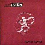 Orinoko - Mama Konda - inc Timo Maas Remix - 3 Lanka - Progressive