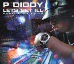 P Diddy & Jacques Lu Cont - Let's Get Ill feat. Kelis - MCA Records Inc. - Progressive