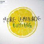 Bucci Bag - More Lemonade - Southern Fried Records - UK House