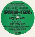 Sensi-tize - Begging 4 More / Burn Baby Burn - Extatic Records - Hardcore