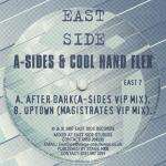 A-Sides - After Dark / Uptown - Eastside Records - Drum & Bass