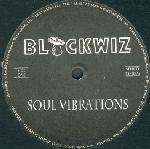 Soul Vibrations - Rock Creek '97 - Blackwiz Records - US House