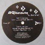 Aquanauts - The Swimmer - Zoom Records (UK) - Trance
