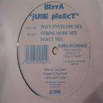 Berra - June Project - Bomba Records - UK House