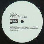 Dirt Devils - Music Is Life - NuLife Recordings - UK House