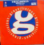 Scumfrog, The - We Love You - Groovilicious - UK House