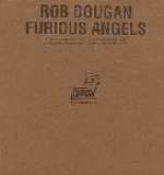 Rob Dougan - Furious Angels - Cheeky Records - Progressive