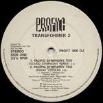 Transformer 2 - Pacific Symphony PROFT 366 DJ - Profile - Euro House