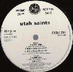 Utah Saints - I Want You - FFRR - UK Techno