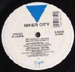 Inner City - Ain't Nobody Better (Remixes) - Virgin Records America, Inc. - US House