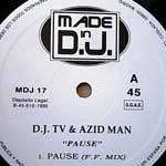 DJ TV & Azidman - Pause - Humpy - Tech House