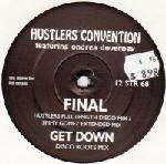 Hustlers Convention - Final / Get Down - Stress Records - UK House
