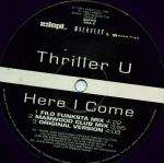 Thriller U - Here I Come - Adept - Hip Hop