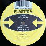 Plastika - I Got Music - Ultraxx - House