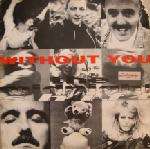 Midnight Shift, The - Without You - Principal Records - Euro House