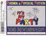 Rhonda & Physical Motion - It's My Party - Dance Street Records - Euro House
