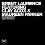 Brent Laurence - Spirit - Black Vinyl Records - UK House