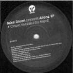 Mike Dixon - Alienz EP - Classic - Deep House