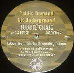 Robbie Craig - Rescue Me / We Can Make It Happen - Public Demand - UK Garage