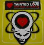 Soft Cell & Club 69 - Tainted Love - Twisted America Records - US House