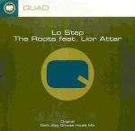 Lostep & Lior Attar - The Roots - Quad Communications - Break Beat