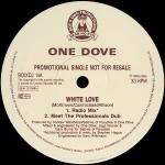 One Dove - White Love - Boy's Own Recordings - Reggae