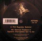 Phil Reynolds & Spencer Freeland & Dynamic Intervention - Ballistic / Got To Do - Aztec - Hard House