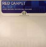 Red Carpet - Alright - Positiva - UK House