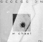 Secession - Michael - Siren Records - Synth Pop