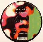 Dave Barker - Last Train Out - Aesoteric Records - Deep House