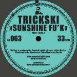 Trickski - Sweat / Sunshine Fu*k - Sonar Kollektiv - Break Beat