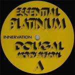 Dougal & Mickey Skeedale - Innervation / Seven Ways - Essential Platinum - Happy Hardcore
