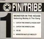 Finitribe - Monster In The House - Finiflex - House