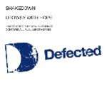 Shakedown - Drowsy With Hope - Defected - House