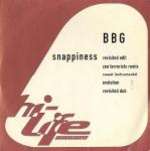 BBG - Snappiness - Hi Life Recordings - Down Tempo