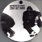 Definition Of Sound - Can I Get Over - Circa Records Ltd. - Hip Hop