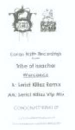 Tribe Of Issachar - Wardance (Serial Killaz Remixes) - Congo Natty - Jungle