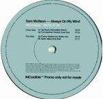 Sam Mollison - Always On My Mind - INCredible - UK House