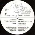 Cabana - Bailando Con Lobos - Hi Life Recordings - Progressive