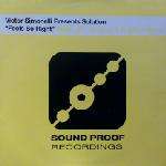 Victor Simonelli & Solution - Feels So Right - Sound Proof Recordings - UK House