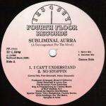 Subliminal Aurra - A Decongestant For The Mind - Fourth Floor Records - Deep House
