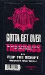 Gang Starr - Gotta Get Over (Taking Loot) / Flip The Script - Chrysalis - UK House