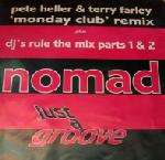 Nomad - Just A Groove - Rumour Records - UK House