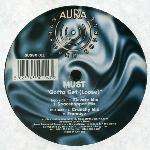 Must - Gotta Get (Loose) - Aura Surround Sounds - Trance