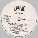 Nefateri - So Relaxing - Profile Records Ltd. (UK) - Hip Hop