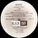 Deskee - Kid Get Hyped - Black Out - House
