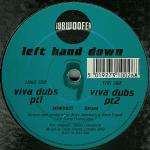 Left Hand Down - Viva Dubs - Subwoofer - House
