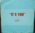 E.S.P. - It's You - Radical Records - Acid House